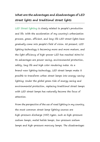 7.What are the advantages and disadvantages of LED street lights and traditional street lights