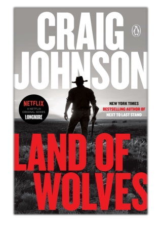 Land of Wolves By Craig Johnson PDF Download