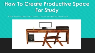 How To Create Productive Space For Study