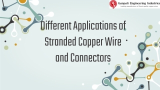 Different Applications of Stranded Copper Wire and Connectors