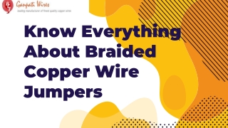 Know Everything About Braided Copper Wire Jumpers