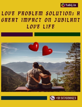 love-problem-solution-a-great-impact-on-jubilant-love-life-tabij.in_