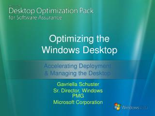 Optimizing the Windows Desktop