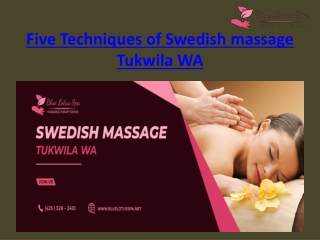 SWEDISH MASSAGE TUKWILA WA