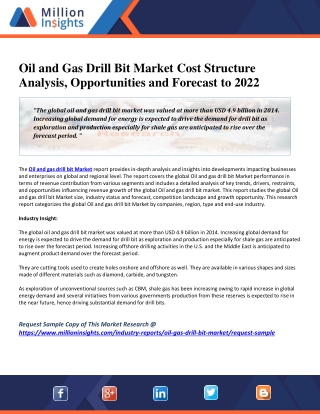 Oil and Gas Drill Bit Market Cost Structure Analysis, Opportunities and Forecast to 2022