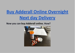 Buy Adderall Online Overnight Next day Delivery