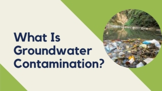 What Is Groundwater Contamination?