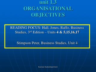 unit 1.3 ORGANISATIONAL OBJECTIVES