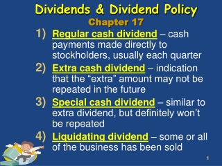 Dividends &amp; Dividend Policy Chapter 17