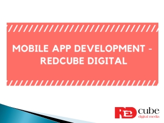 Mobile App Development - Redcube Digital