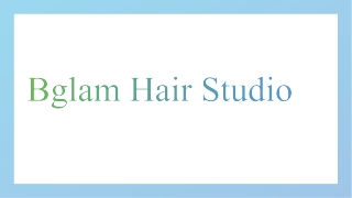 bglamhairstudio