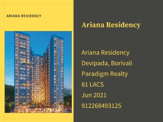 Ariana Residency By Paradigm Realty At Borivali Mumbai
