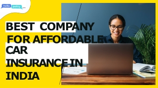 Best Company for Affordable Car Insurance in India