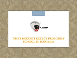 What Parents Expect From Best School in Haryana
