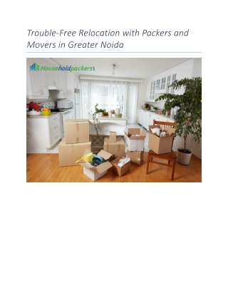 Trouble free relocation in greater noida