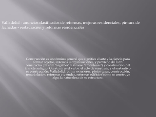 Valladolid - anuncios clasificados de reformas, mejoras residenciales, pintura d
