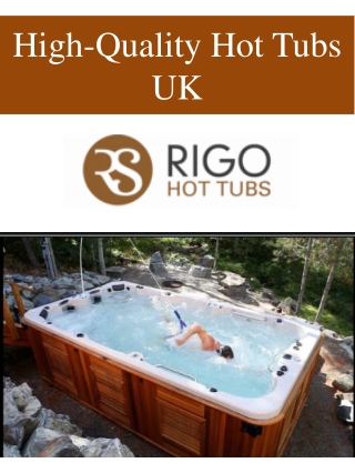 High-Quality Hot Tubs UK