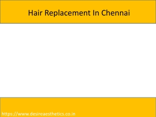 Hair Replacement In Chennai