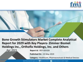 Bone Growth Stimulators Market Size, Share, Competition Landscape, Manufacturers