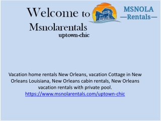 Vacation home rentals new orleans