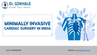 Minimally Invasive Cardiac Surgery in India | Dr Gokhale