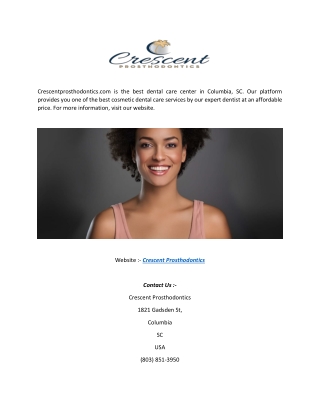 Cosmetic Dentist Columbia Sc Crescentprosthodontics