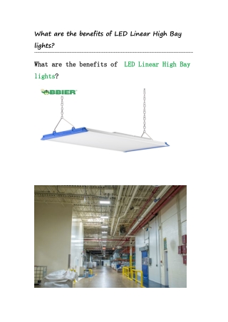 What are the benefits of LED Linear High Bay lights