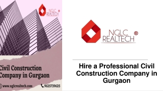Hire a Professional Civil Construction Company in Gurgaon
