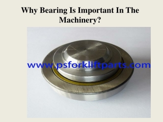 Why Bearing Is Important In The Machinery