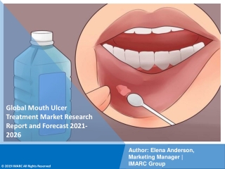 Mouth Ulcer Treatment Market  PDF 2021: Industry Trends, Share,