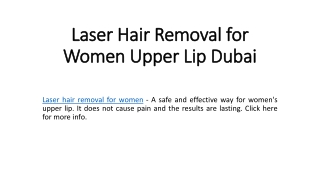 Laser Hair Removal for Women Upper Lip Dubai