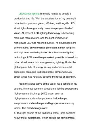 What are the advantages and disadvantages of LED street lights and traditional street lights