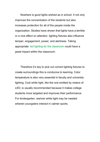 What is the best type of led lighting for the classroom