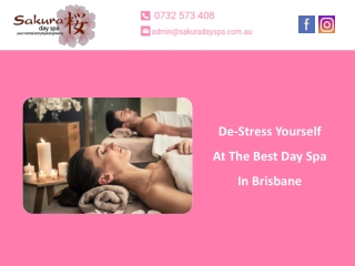 De-Stress Yourself At The Best Day Spa In Brisbane