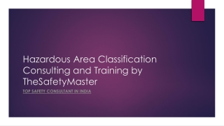 Hazardous Area Classification Consulting and Training by TheSafetyMaster