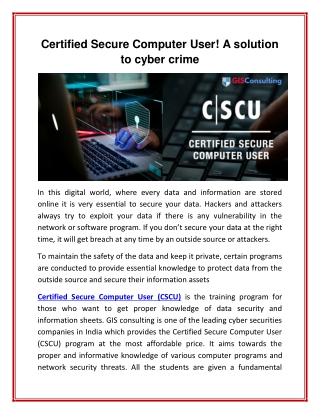 Certified Secure Computer User! A Solution To Cyber Crime