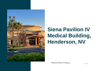 Siena Pavilion IV Medical Building