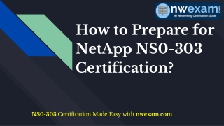 NS0-303 | How to Prepare for NetApp NS0-303 Exam | NS0-303 Questions