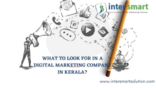 WHAT TO LOOK FOR IN A DIGITAL MARKETING COMPANY IN KERALA_