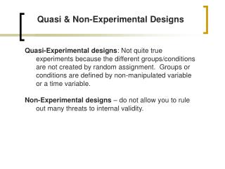 PPT - Quasi & Non-Experimental Designs PowerPoint Presentation, Free ...