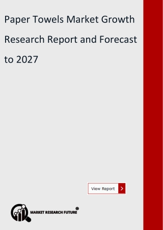 Paper Towels Market Growth