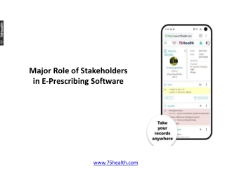 Major Role of Stakeholders in E-Prescribing Software