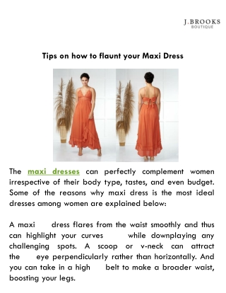 Tips on how to flaunt your Maxi Dress