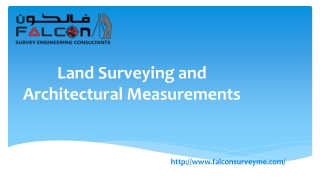 Land Surveying and Architectural Measurements