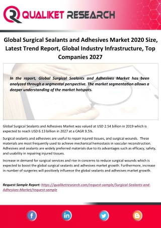 Global Surgical Sealants and Adhesives Market 2020 Size, Latest Trend Report, Global Industry Infrastructure, Top Compan