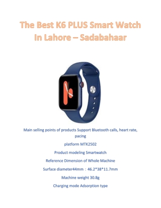 The Best K6 PLUS Smart Watch In Lahore