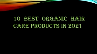 10 best organic hair care products in 2021