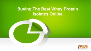 Buying The Best Whey Protein Isolates Online