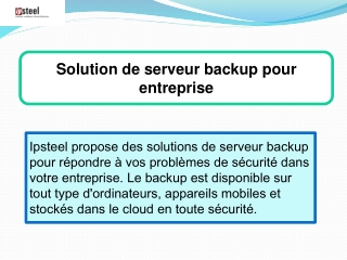 Solution de serveur backup pour entreprise