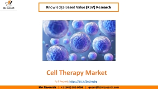 Cell TheraCell Therapy Market Size Worth $28.5 billion by 2026 - KBV Market